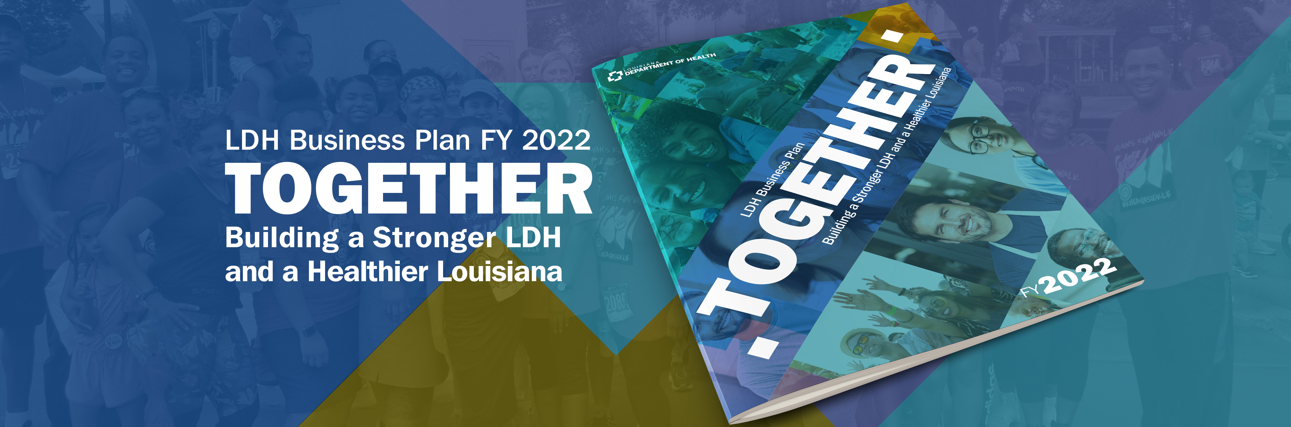 LDH Business Plan FY 2022